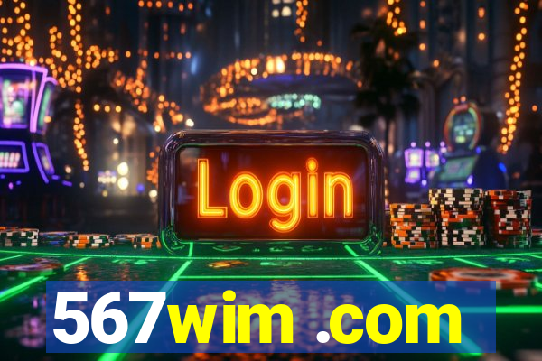 567wim .com